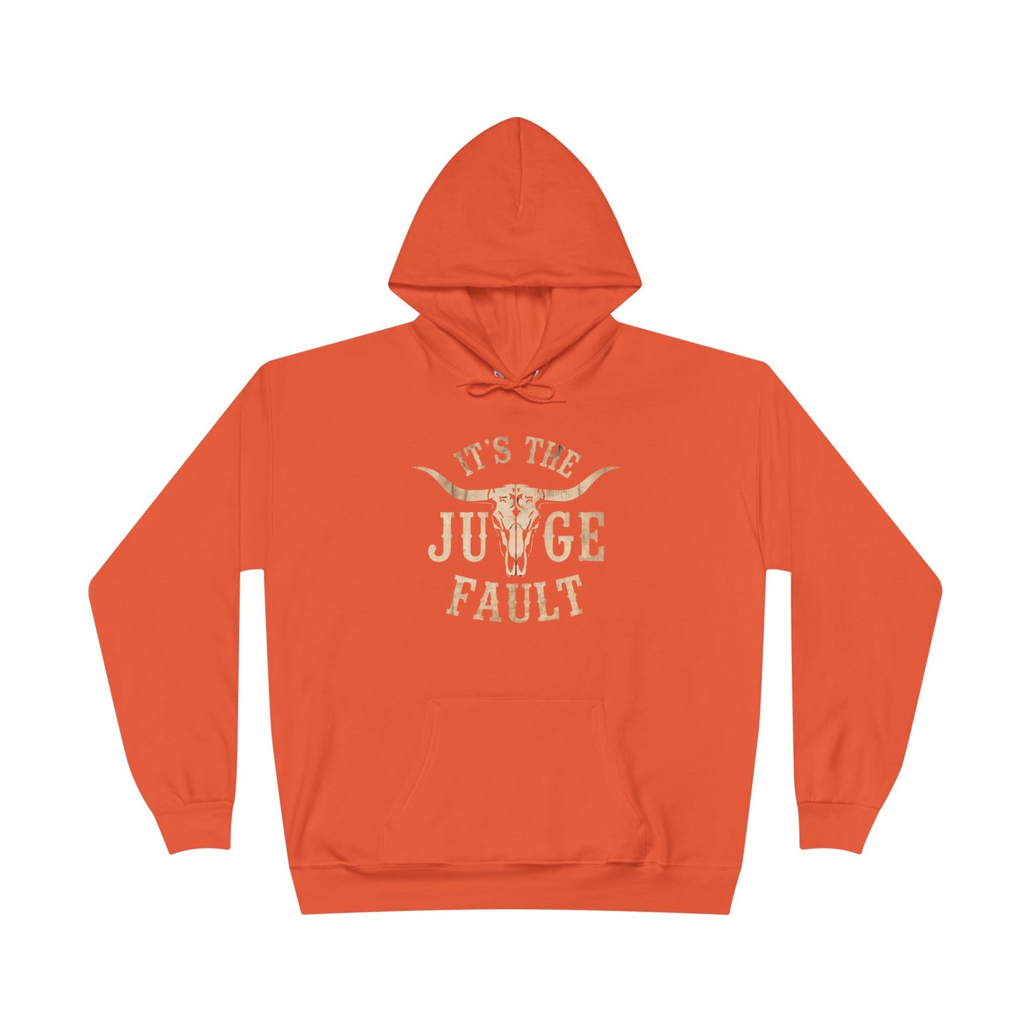 IT'S THE JUDGE FAULT Unisex EcoSmart® Pullover Hoodie Sweatshirt