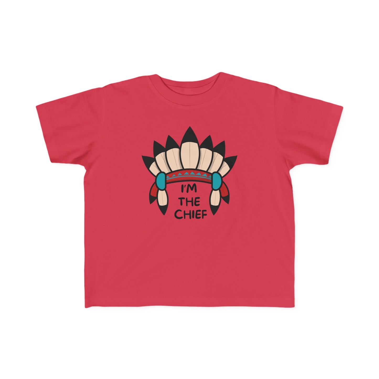 I'M THE CHIEF INDIAN ENFANT Toddler's Fine Jersey Tee