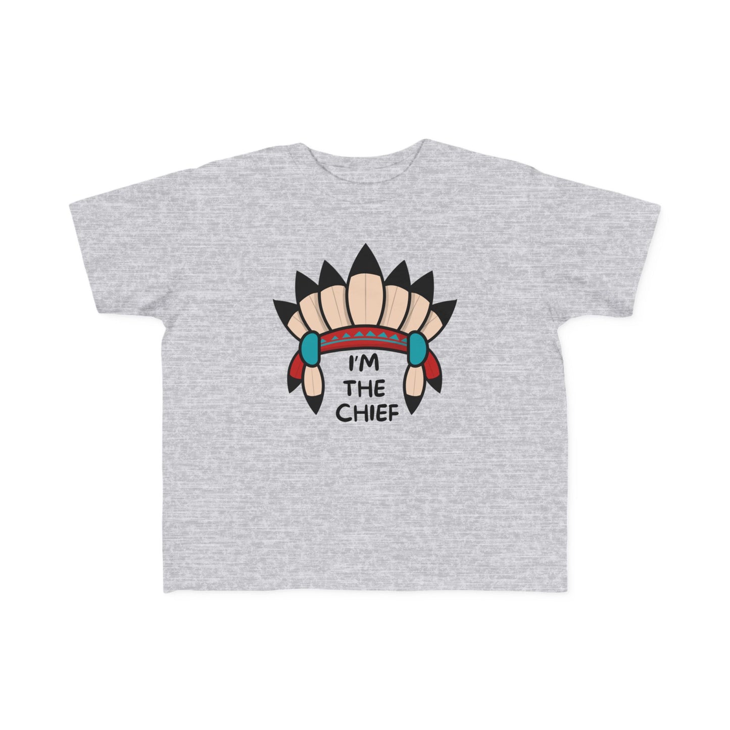 I'M THE CHIEF INDIAN ENFANT Toddler's Fine Jersey Tee