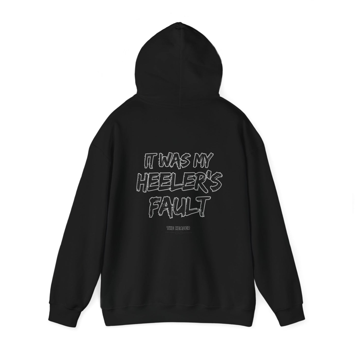 HEELER'S FAULT TEAM ROPING PARTNER RODEO Unisex Heavy Blend™ Hooded Sweatshirt