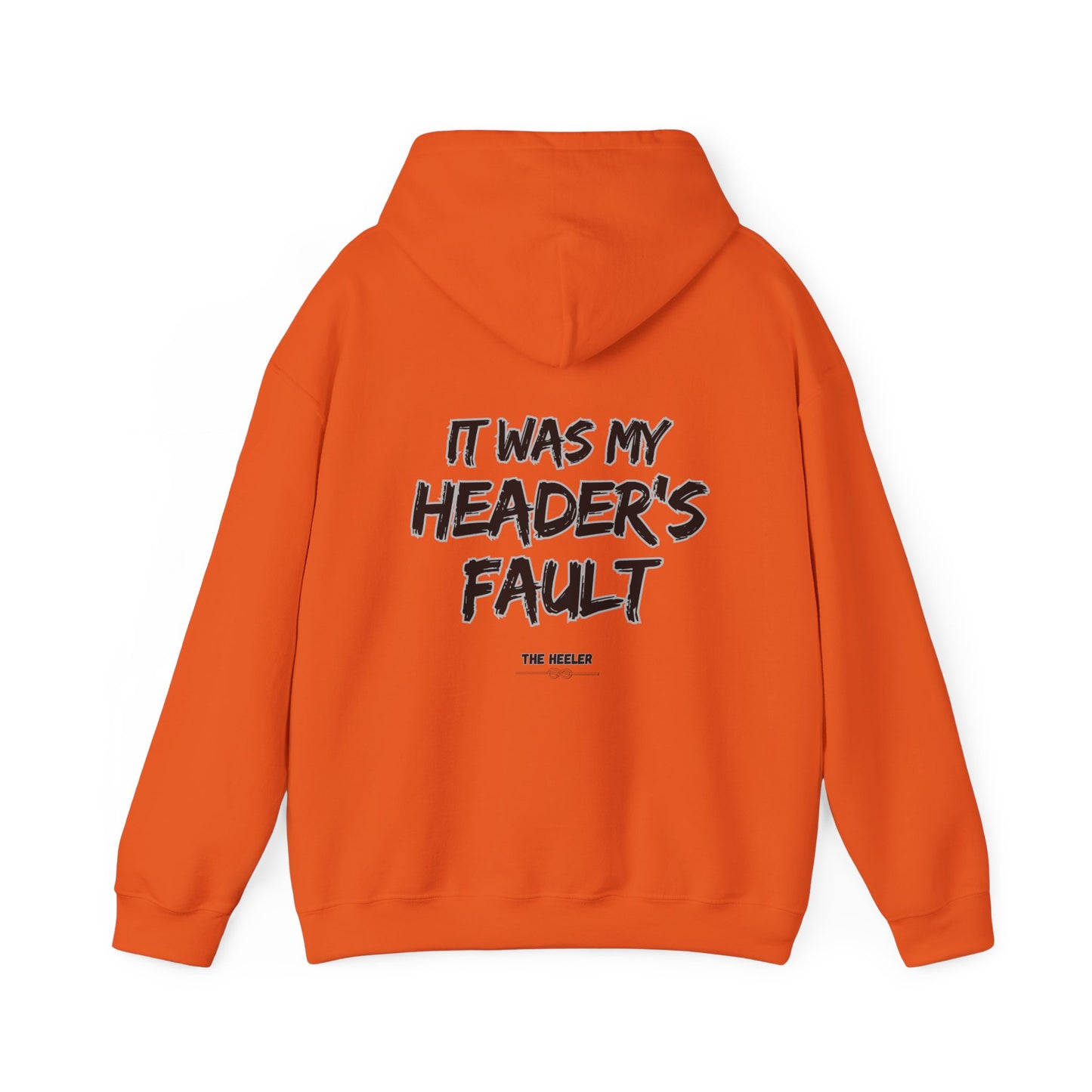 HEADER'S FAULT TEAM ROPING PARTNER RODEO Unisex Heavy Blend™ Hooded Sweatshirt