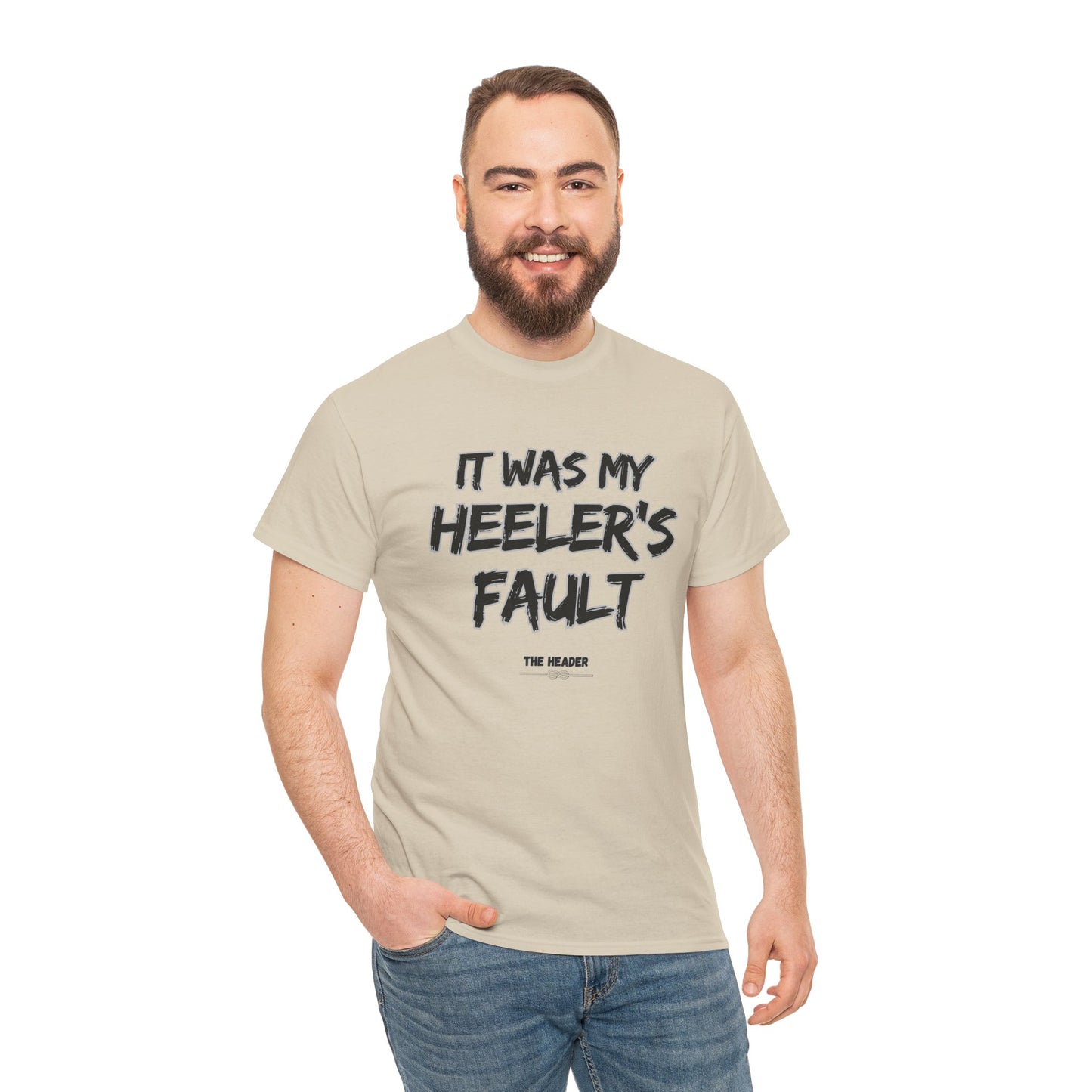 HEELER'S FAULT TEAM ROPING PARTNER RODEO Unisex Heavy Cotton Tee