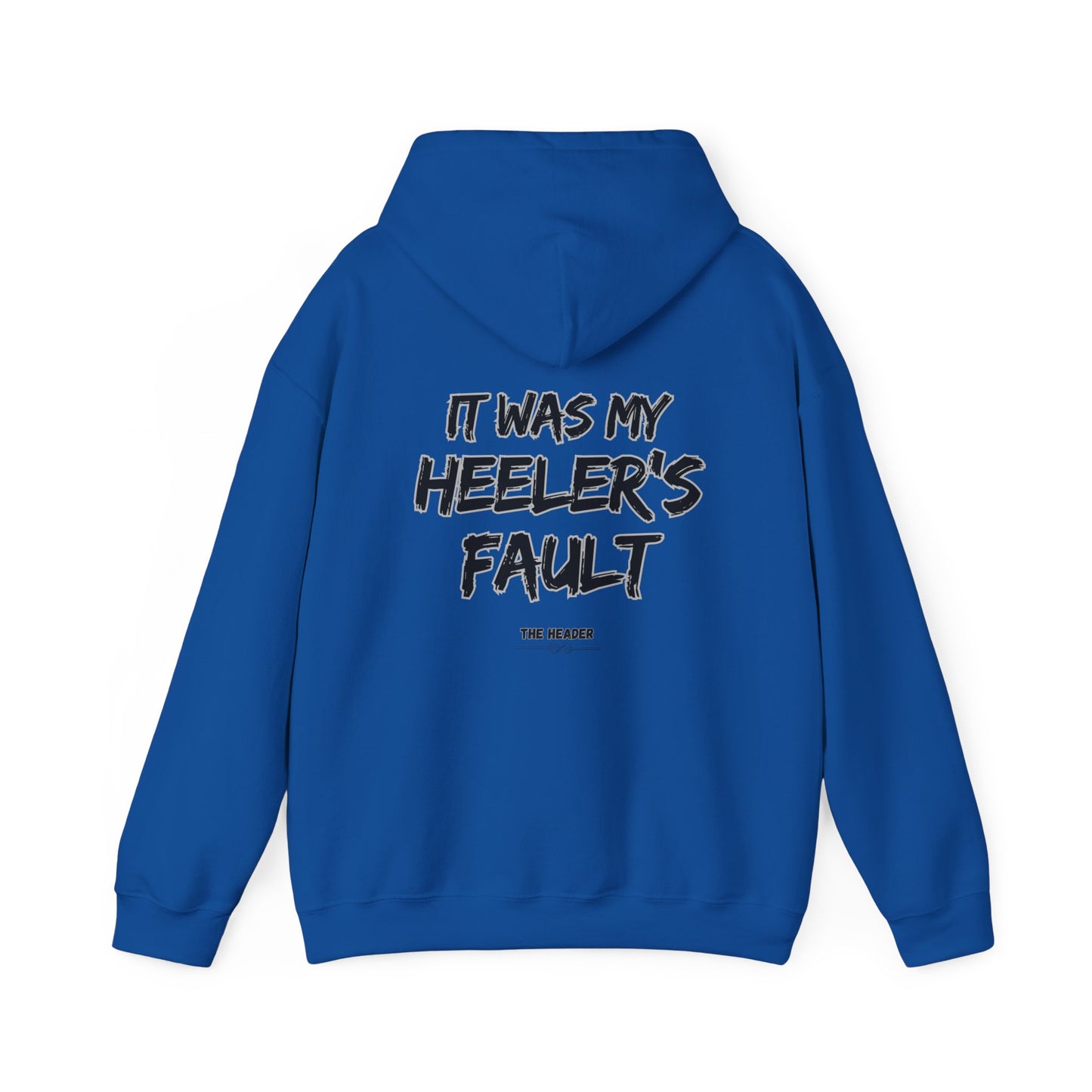 HEELER'S FAULT TEAM ROPING PARTNER RODEO Unisex Heavy Blend™ Hooded Sweatshirt
