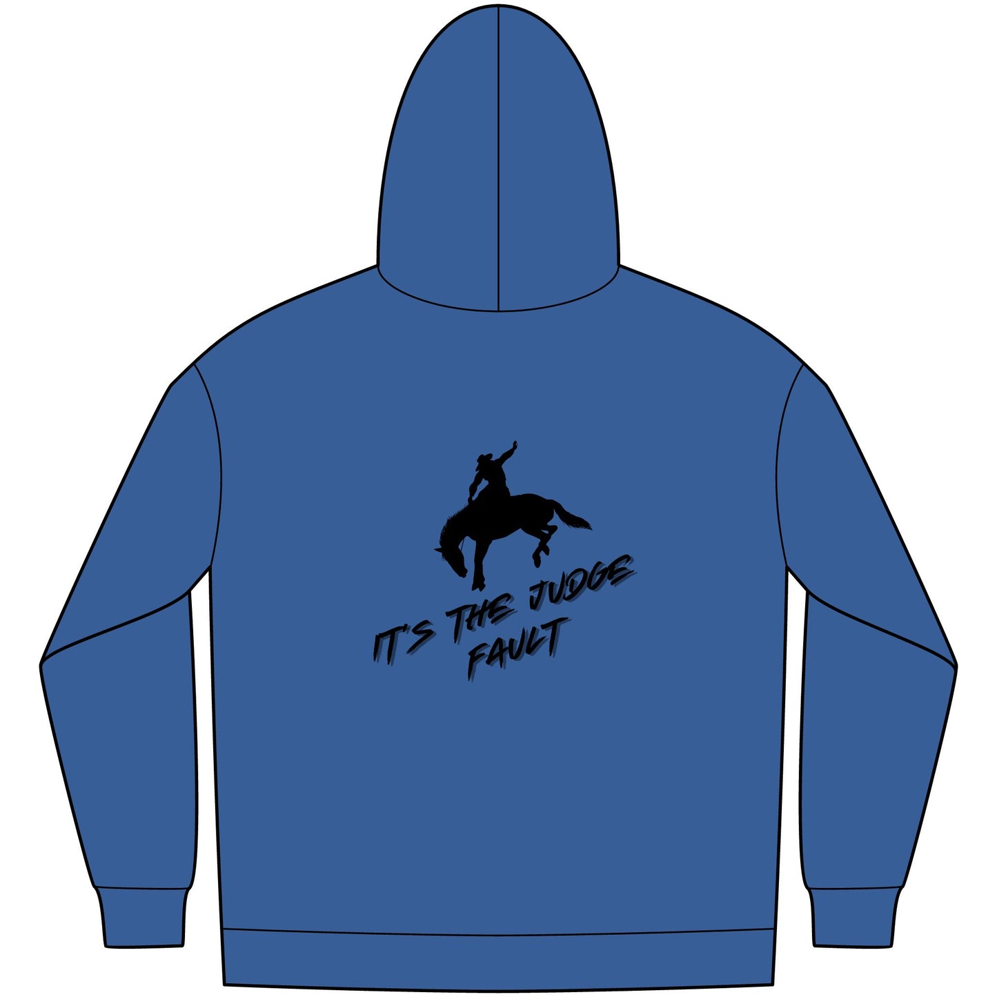 IT'S THE JUDGE FAULT Unisex Western Fleece Hoodie, Rustic Fashion Sweatshirt, Cozy Winter Apparel, Gift for Rodeo Lovers, Casual Outdoor Clothing
