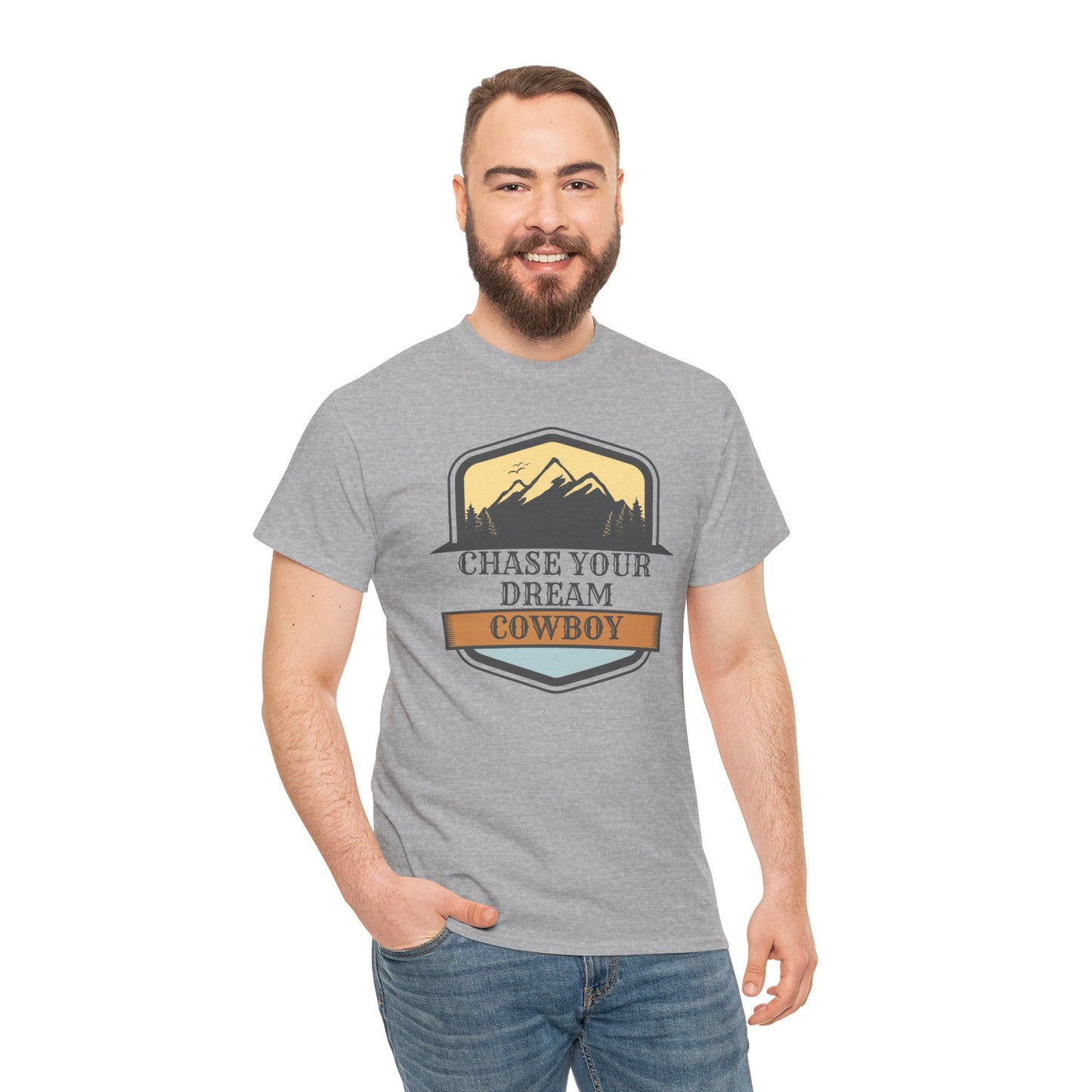 CHASE YOUR DREAM COWBOY Unisex Heavy Cotton Tee