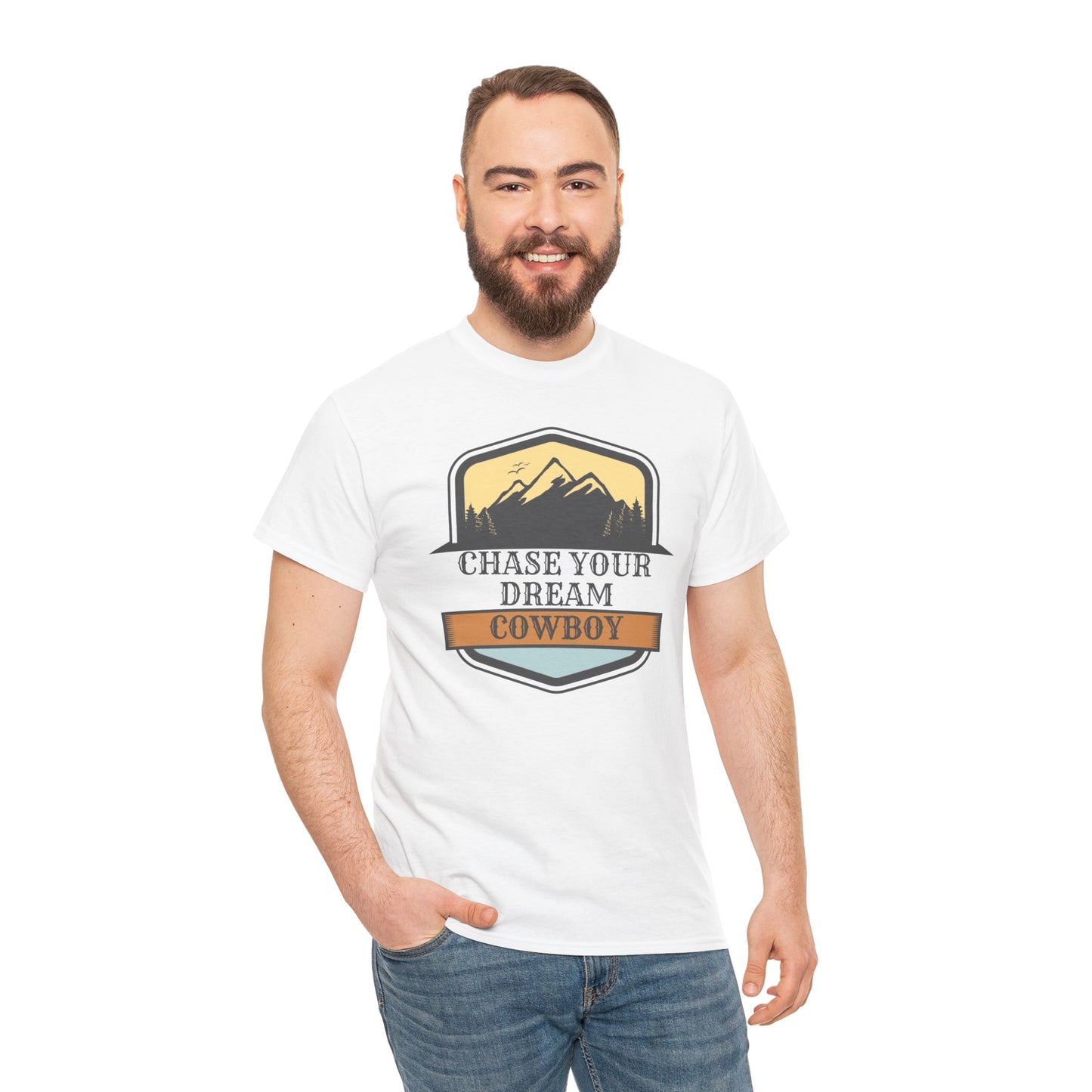 CHASE YOUR DREAM COWBOY Unisex Heavy Cotton Tee