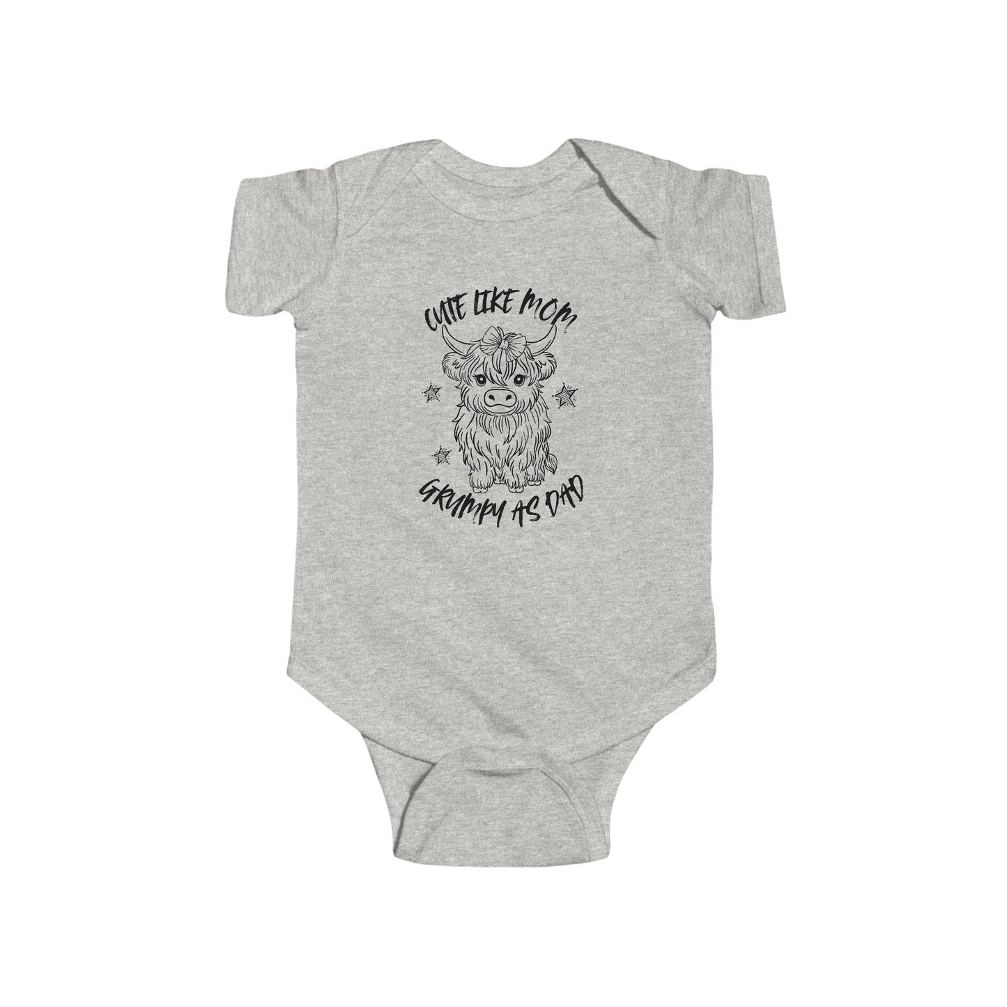 Cute Like Mom Grumpy As Dad Infant Fine Jersey Bodysuit