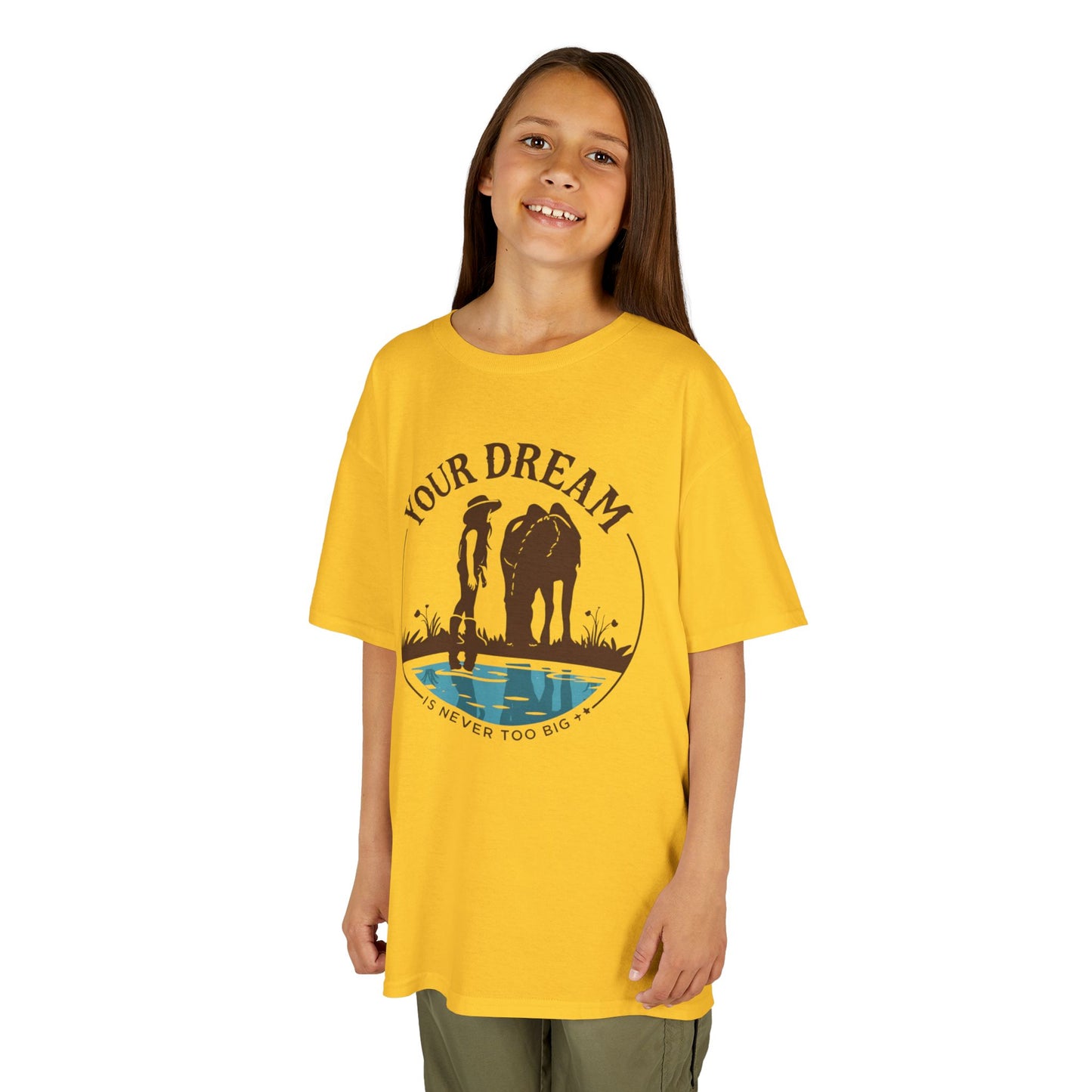 Junior T-Shirt — Your Dream is never too big