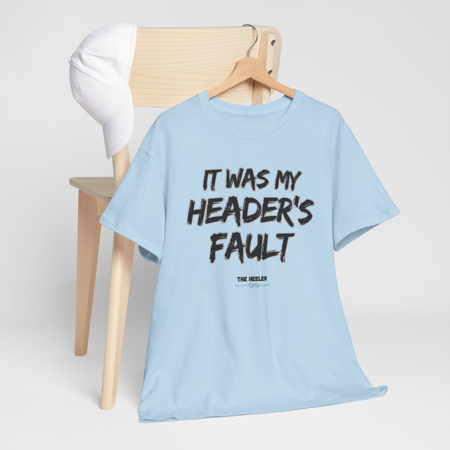 HEADER'S FAULT TEAM ROPING PARTNER RODEO Unisex Heavy Cotton Tee