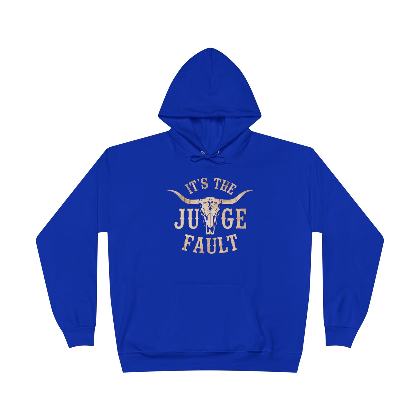 IT'S THE JUDGE FAULT Unisex EcoSmart® Pullover Hoodie Sweatshirt