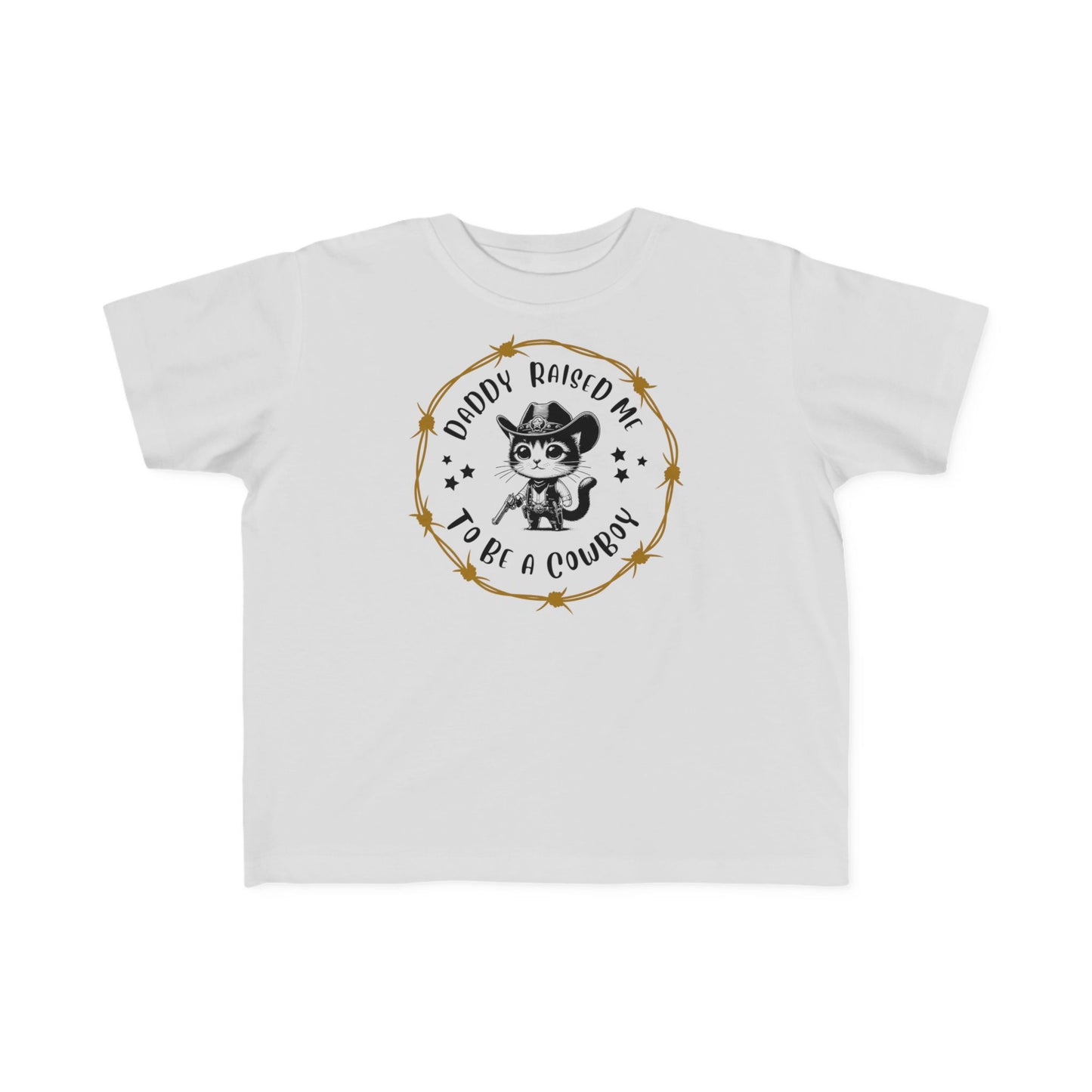 DADDY RAISED ME TO BE A COWBOY CAT Toddler's Fine Jersey Tee