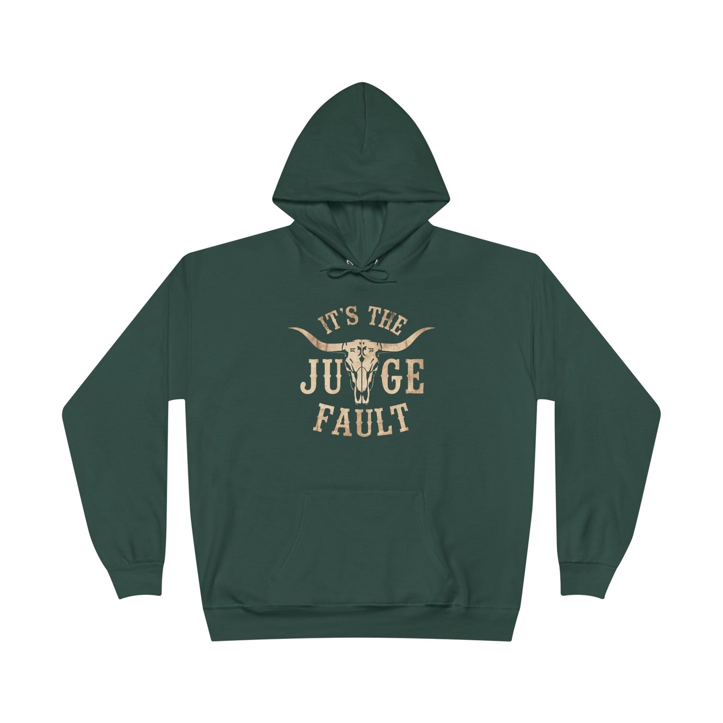 IT'S THE JUDGE FAULT Unisex EcoSmart® Pullover Hoodie Sweatshirt