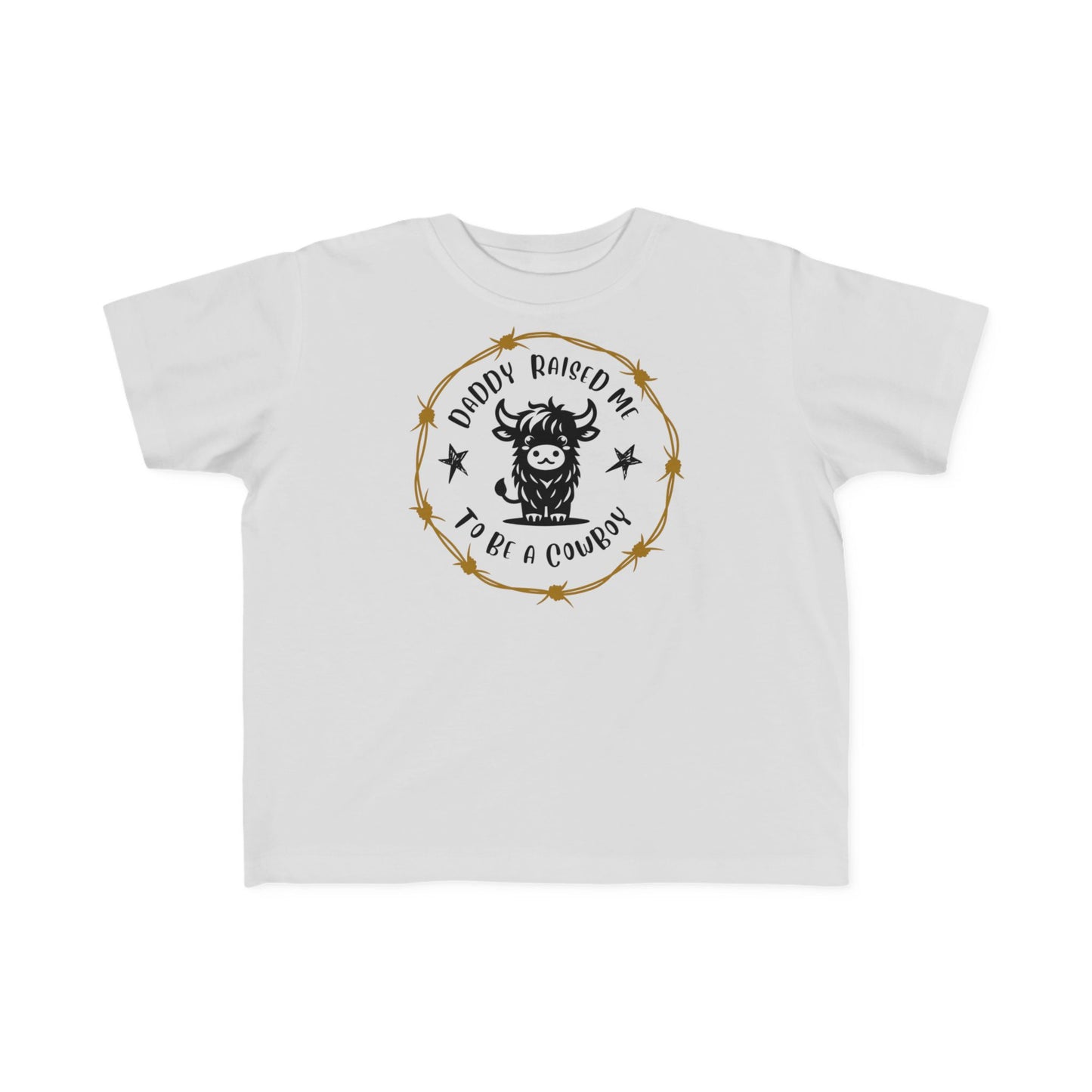 DADDY RAISED ME TO BE A COWBOY Toddler's Fine Jersey Tee
