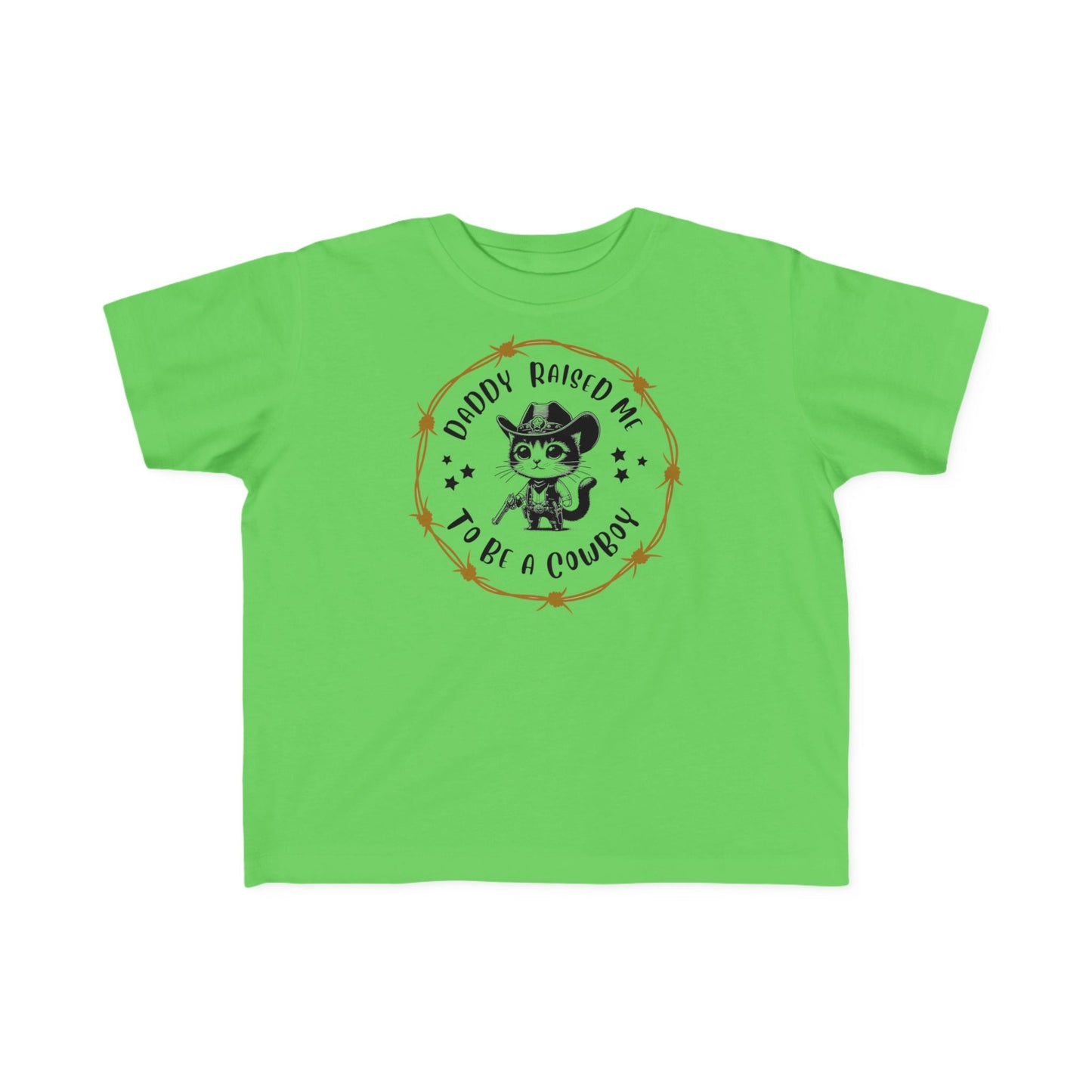DADDY RAISED ME TO BE A COWBOY CAT Toddler's Fine Jersey Tee