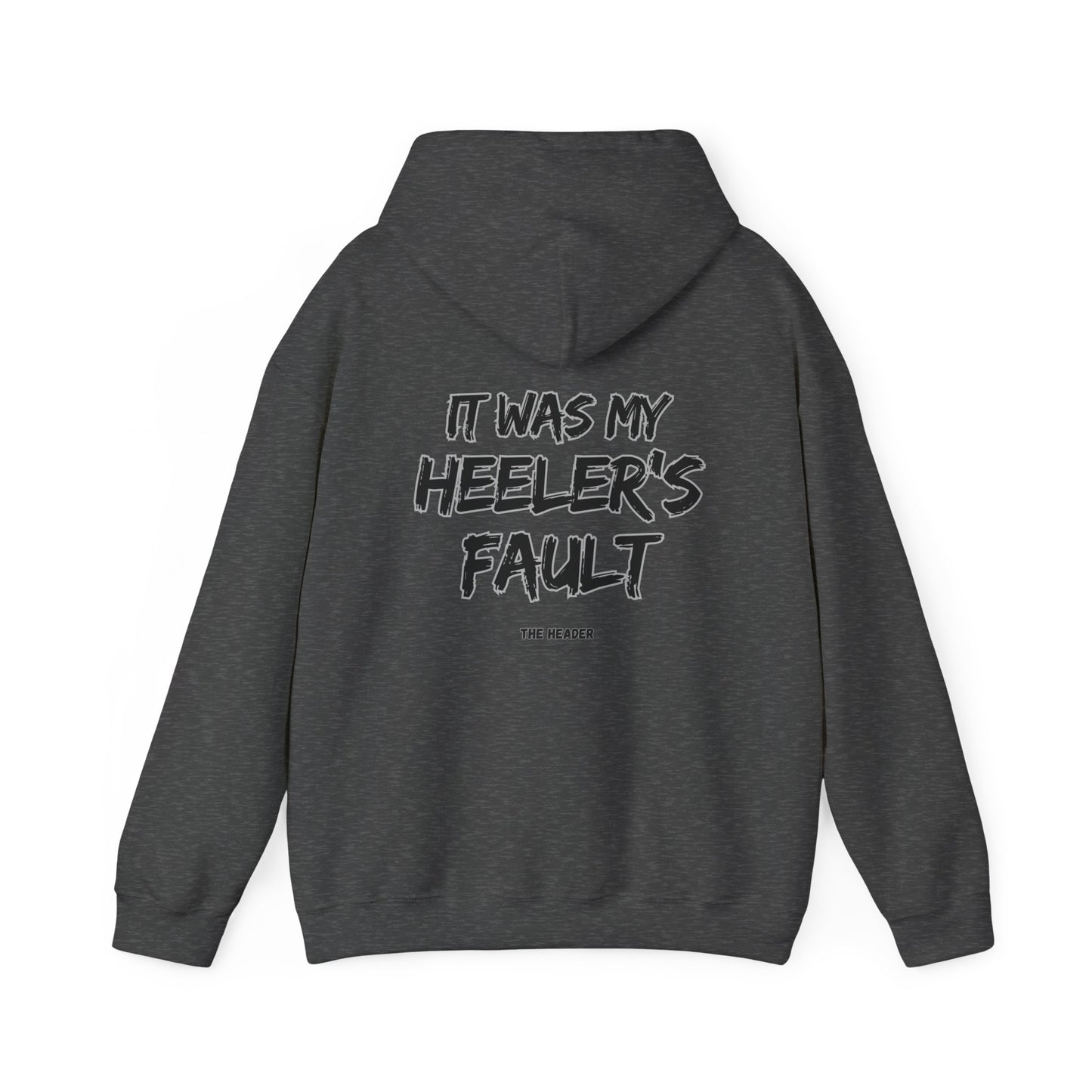 HEELER'S FAULT TEAM ROPING PARTNER RODEO Unisex Heavy Blend™ Hooded Sweatshirt