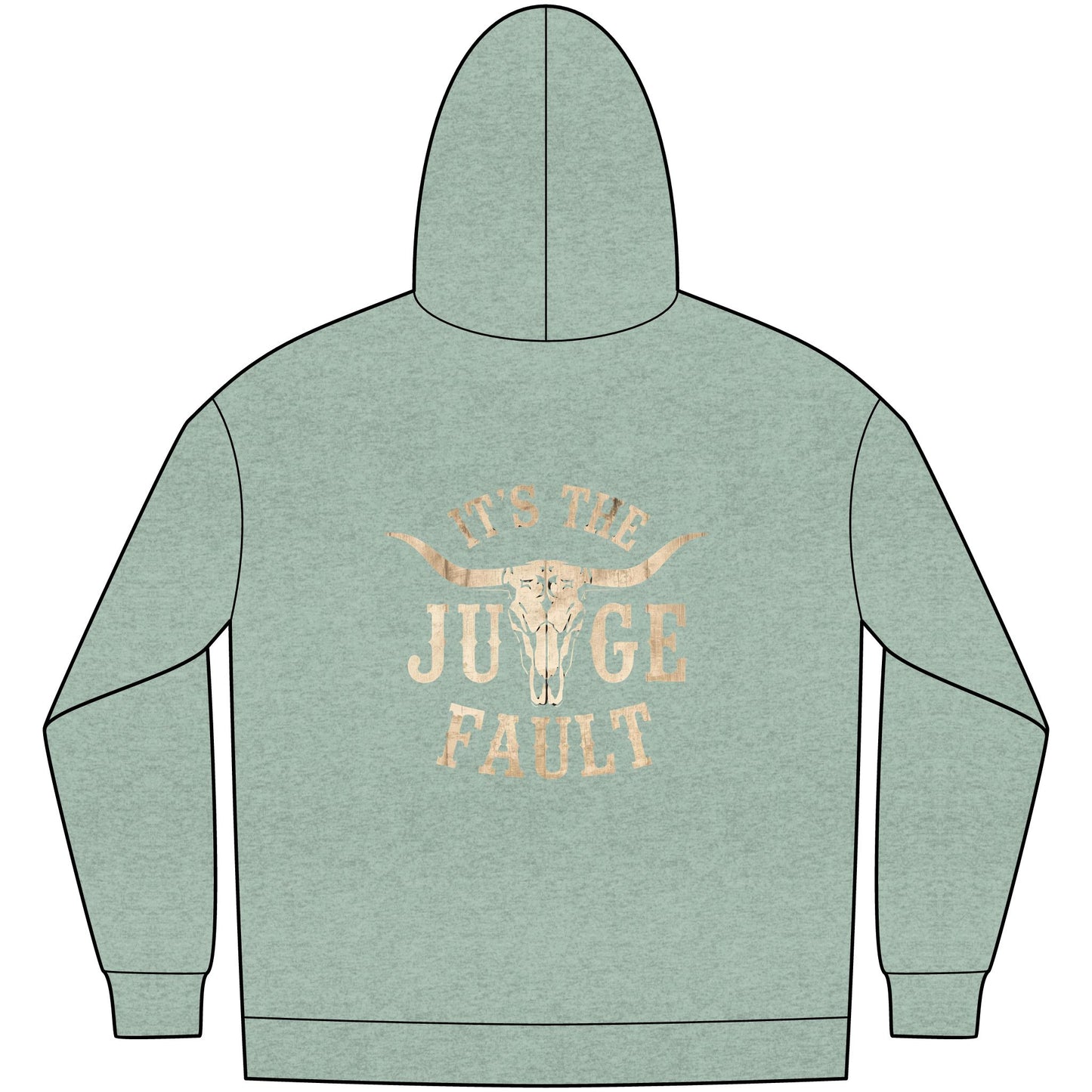 IT'S THE JUDGE FAULT 2 SIDES Unisex Western Fleece Hoodie, Rustic Fashion Sweatshirt, Cozy Winter Apparel, Gift for Rodeo Lovers, Casual Outdoor Clothing