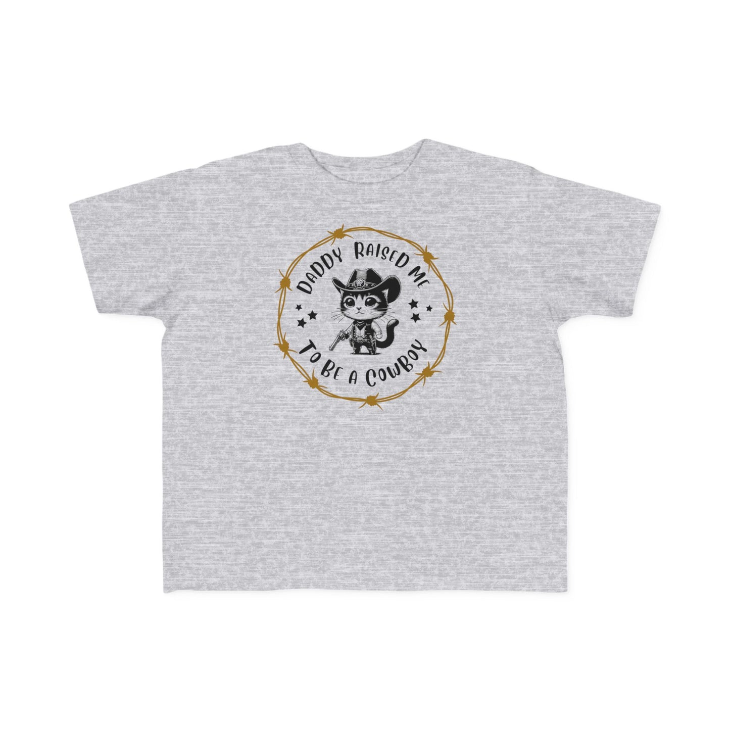 DADDY RAISED ME TO BE A COWBOY CAT Toddler's Fine Jersey Tee