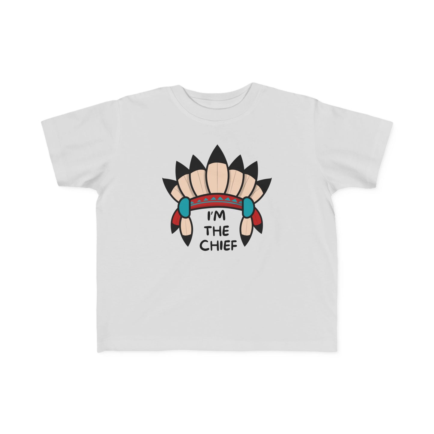I'M THE CHIEF INDIAN ENFANT Toddler's Fine Jersey Tee