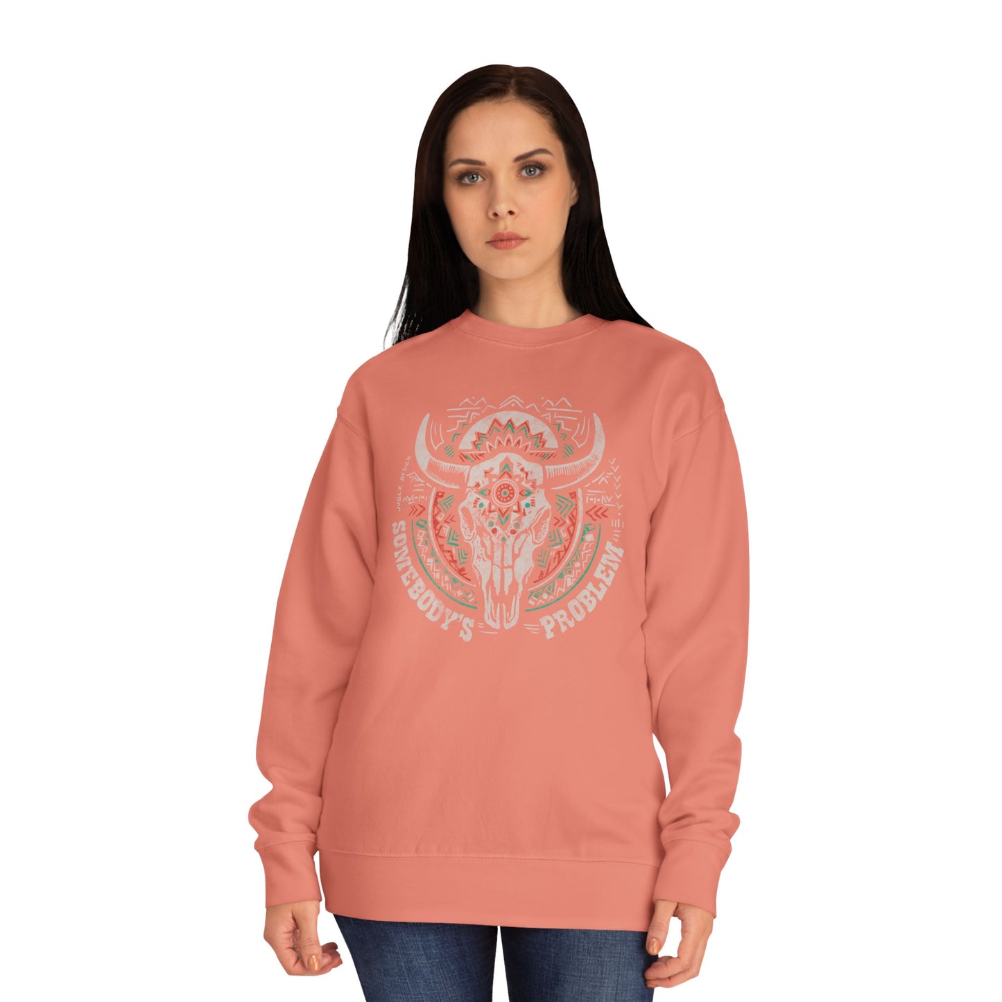 Somebody's else problem Unisex Crew Sweatshirt - Cozy Cultural Artwear
