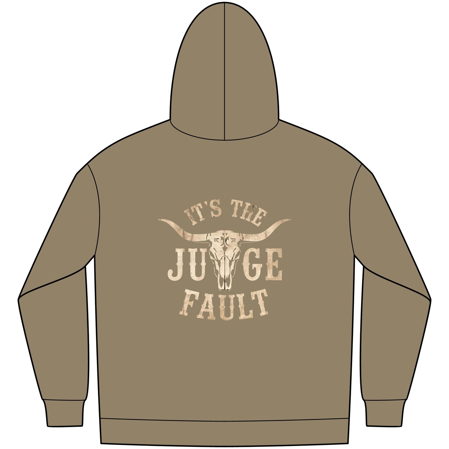 IT'S THE JUDGE FAULT 2 SIDES Unisex Western Fleece Hoodie, Rustic Fashion Sweatshirt, Cozy Winter Apparel, Gift for Rodeo Lovers, Casual Outdoor Clothing