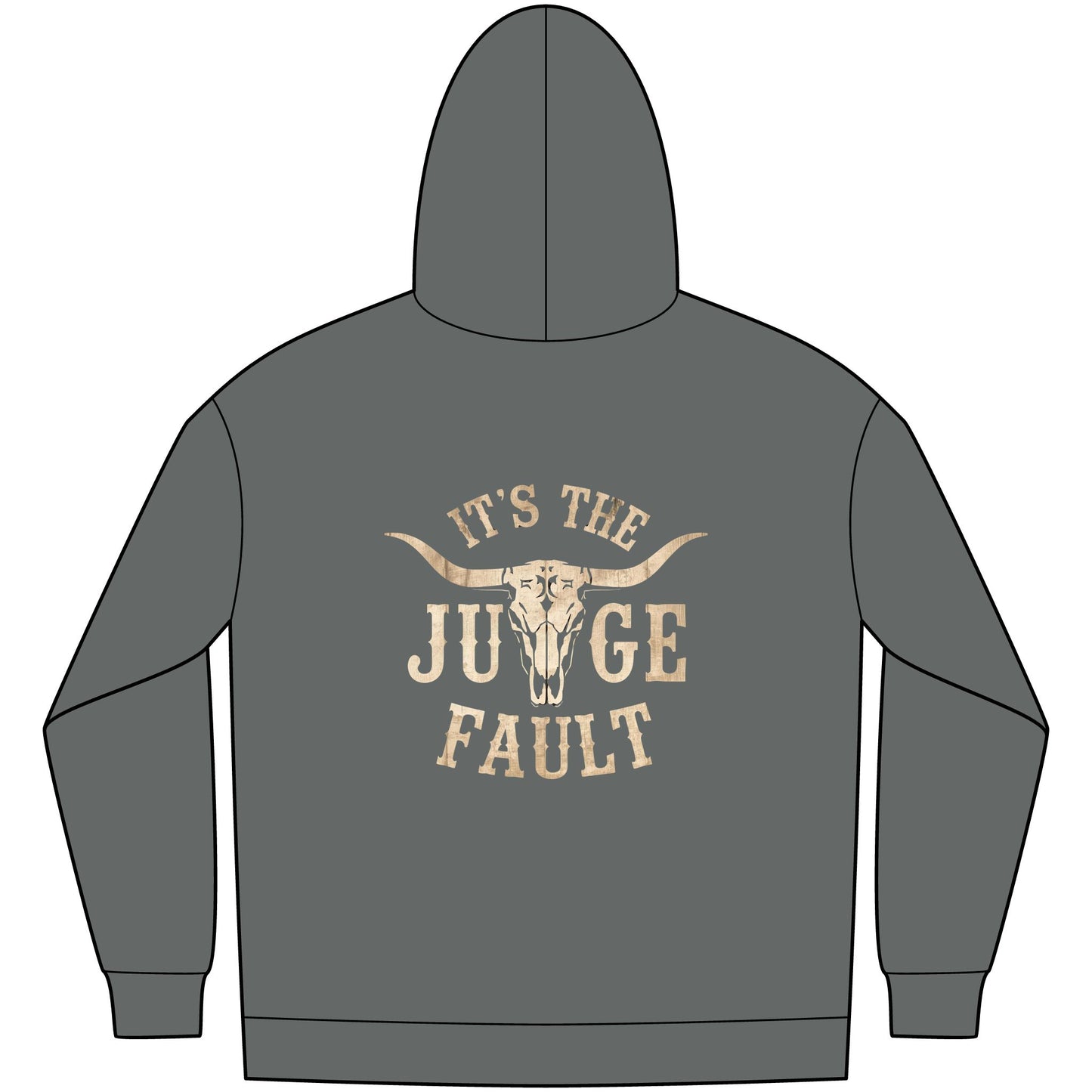 IT'S THE JUDGE FAULT 2 SIDES Unisex Western Fleece Hoodie, Rustic Fashion Sweatshirt, Cozy Winter Apparel, Gift for Rodeo Lovers, Casual Outdoor Clothing