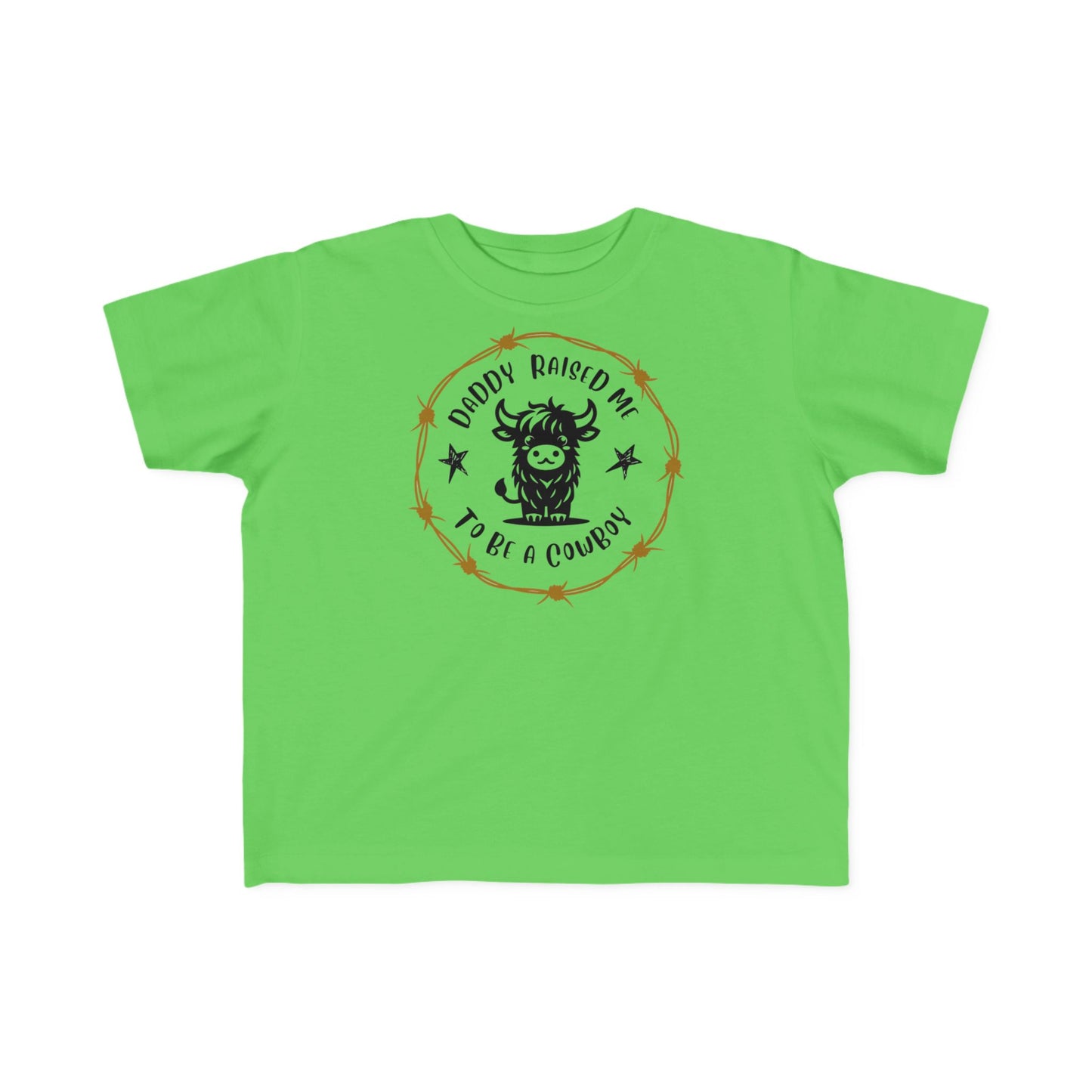 DADDY RAISED ME TO BE A COWBOY Toddler's Fine Jersey Tee